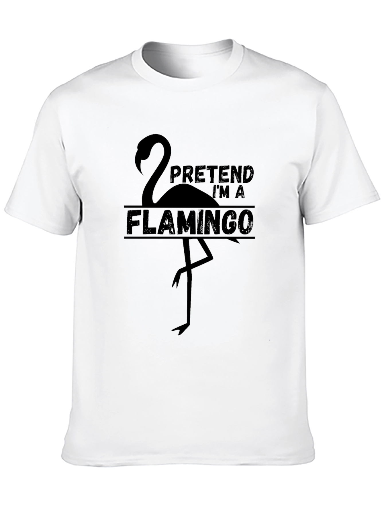 Pretend Im a Flamingo Graphic T-Shirt