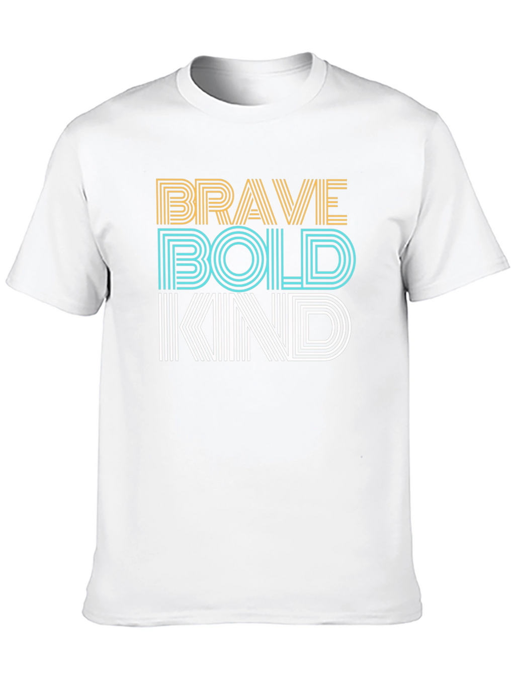 Brave Bold Kind Graphic Tee - Soft Cotton T-Shirt