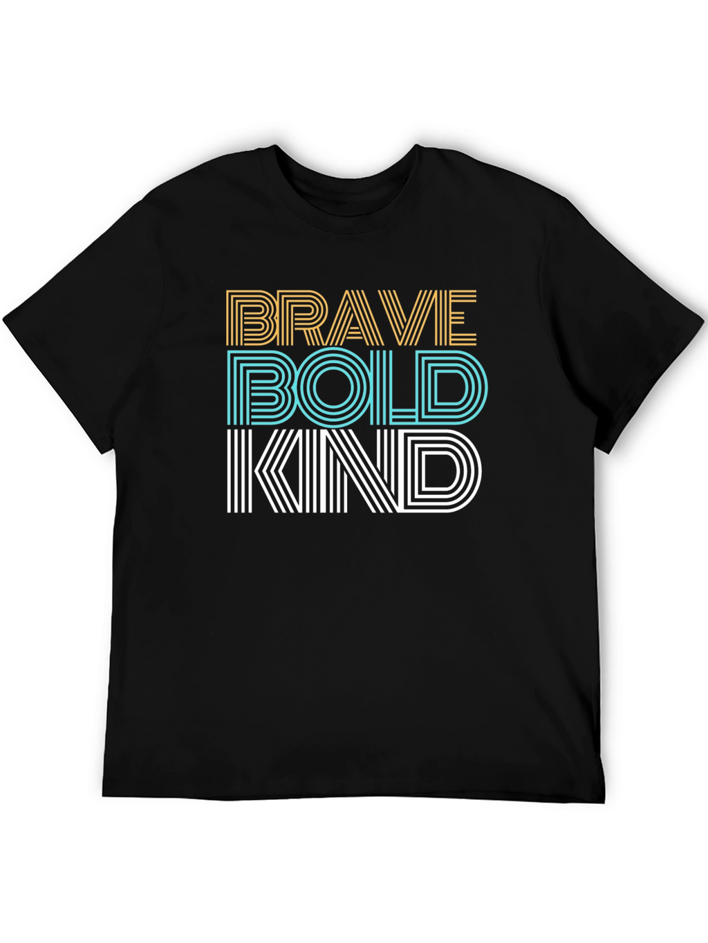 Brave Bold Kind Graphic Tee - Soft Cotton T-Shirt