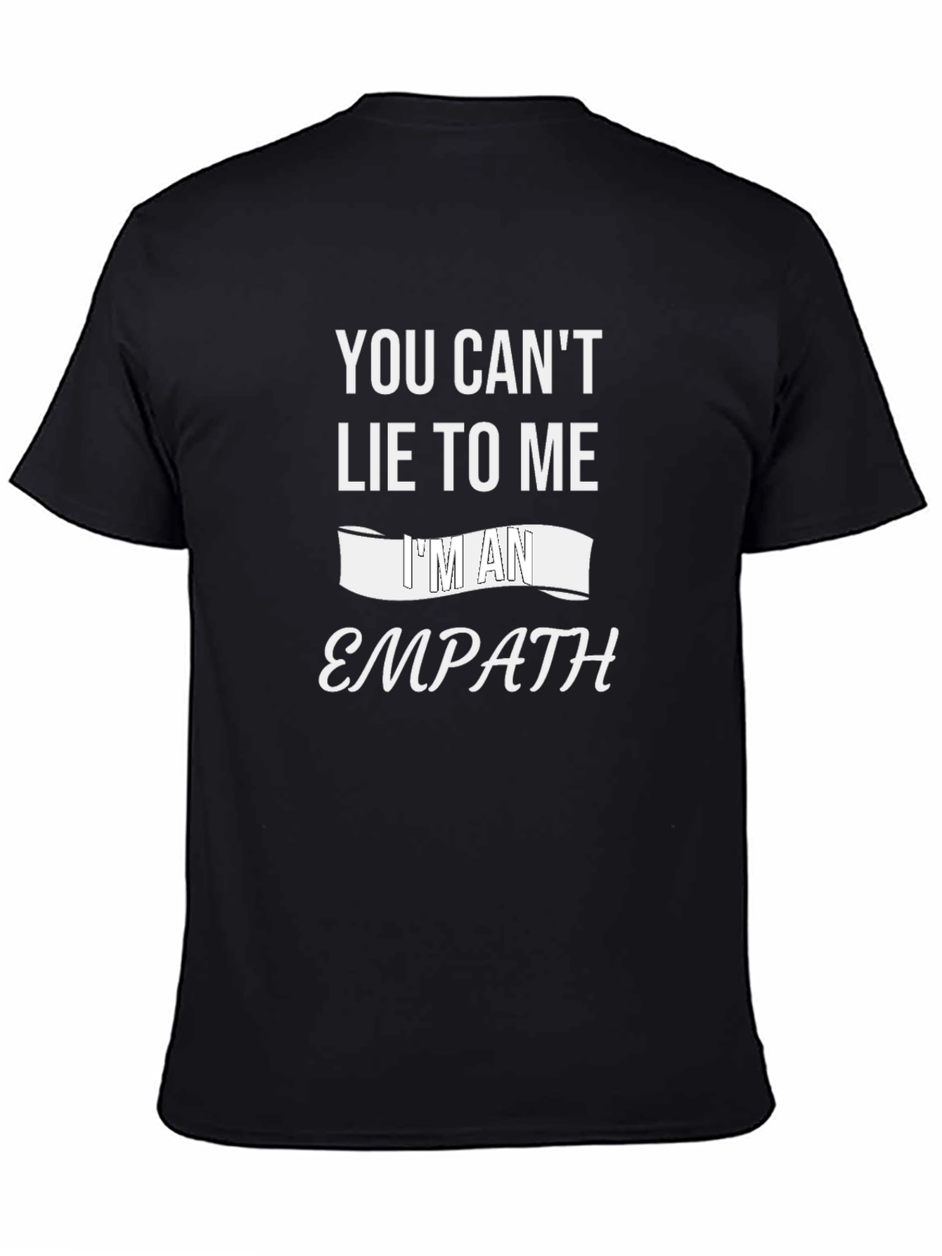 Empath T-Shirt - You Cant Lie To Me Tee
