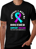 Everyday I Miss My Brother T-Shirt Suicide Prevention Awareness