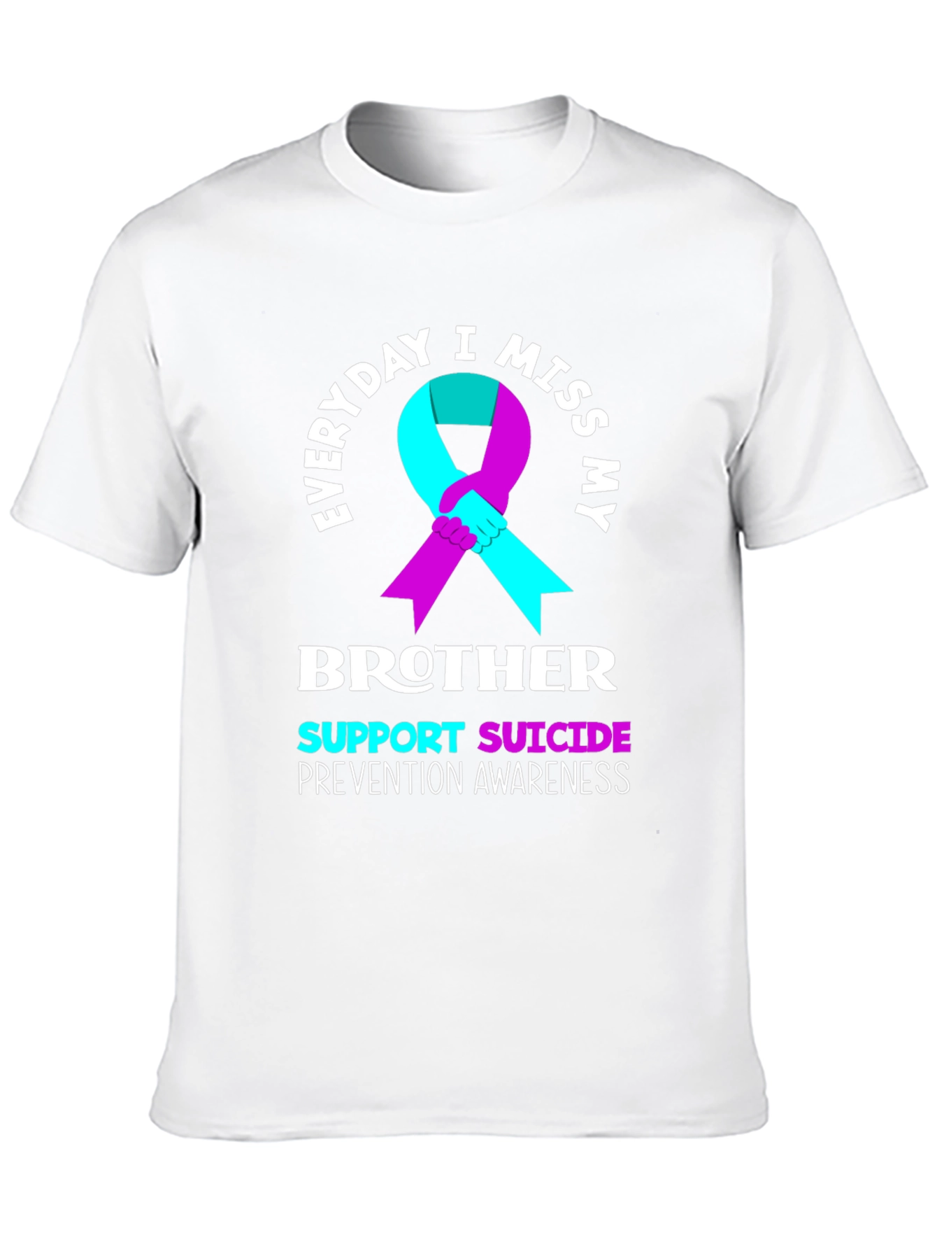 Everyday I Miss My Brother T-Shirt Suicide Prevention Awareness