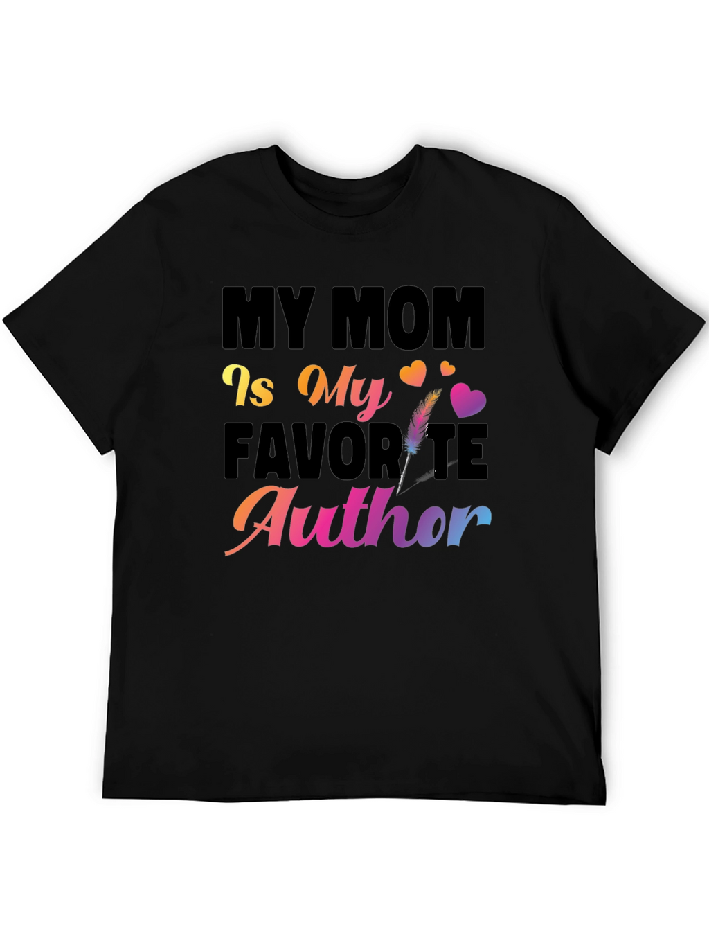 My Mom Is My Favorite Author T-Shirt