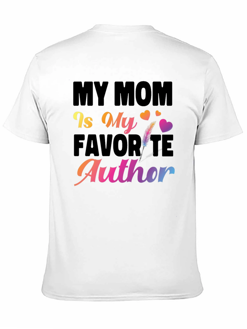 My Mom Is My Favorite Author T-Shirt