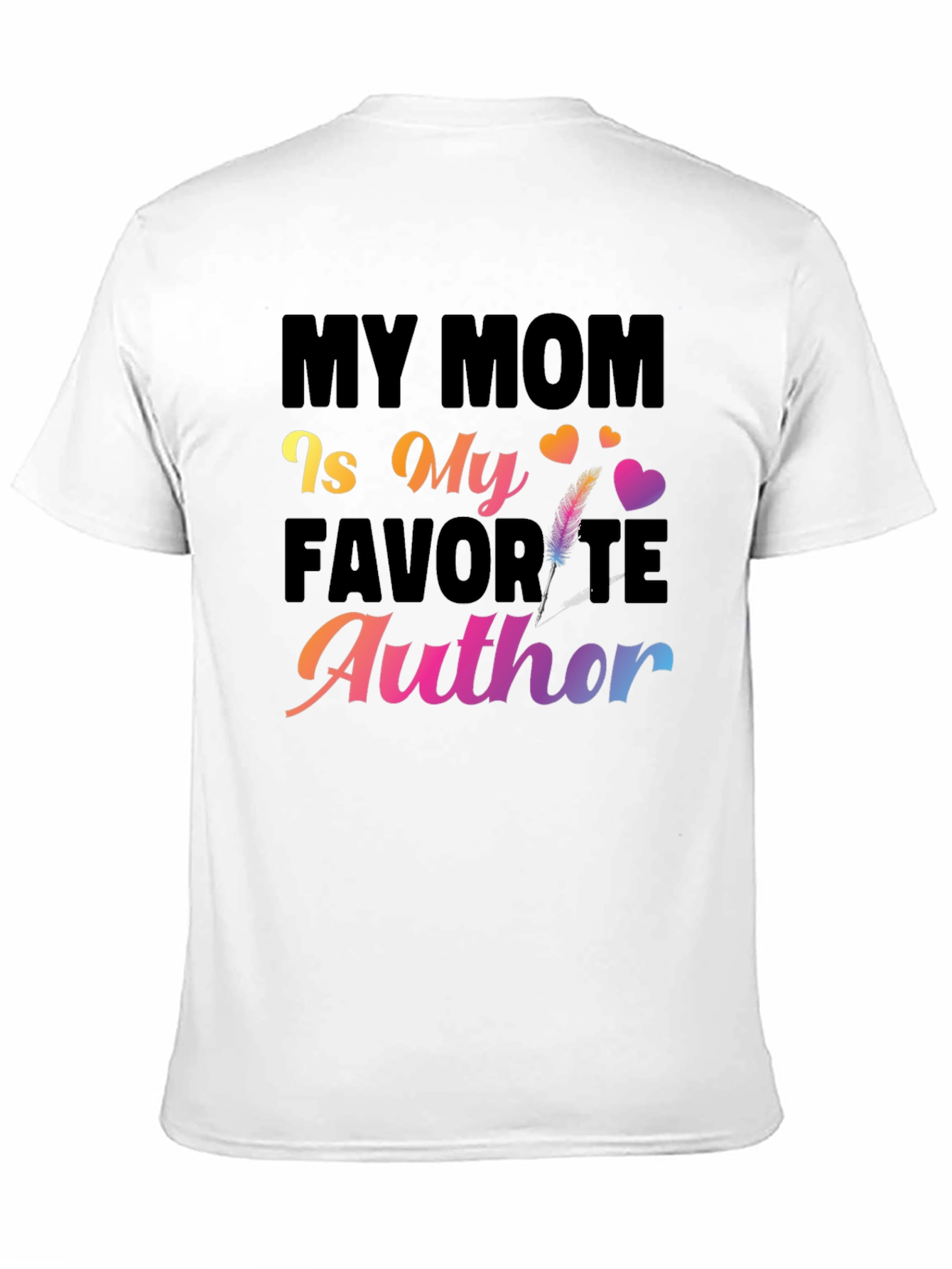 My Mom Is My Favorite Author T-Shirt