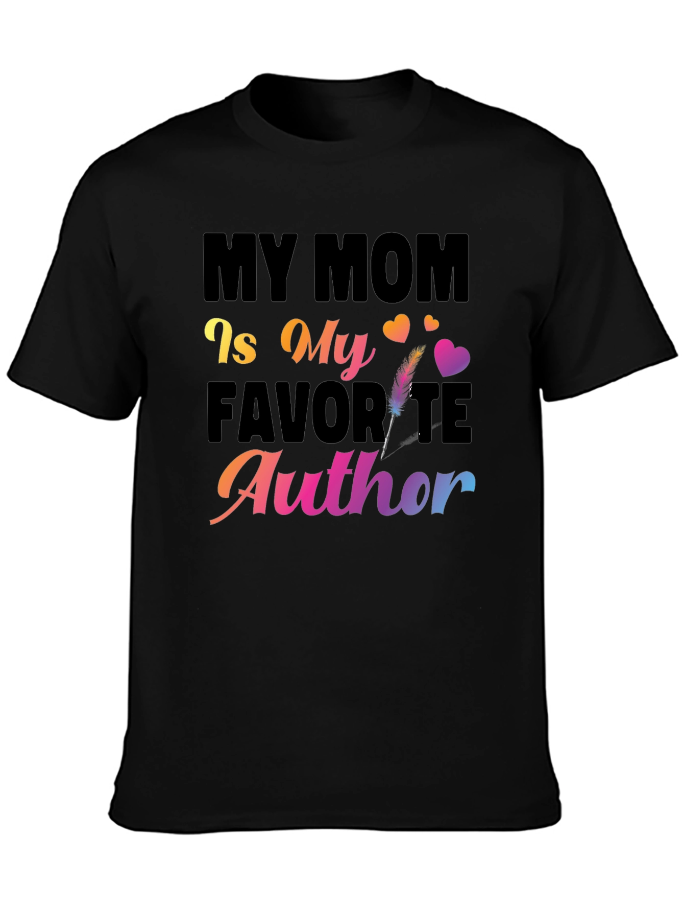 My Mom Is My Favorite Author T-Shirt