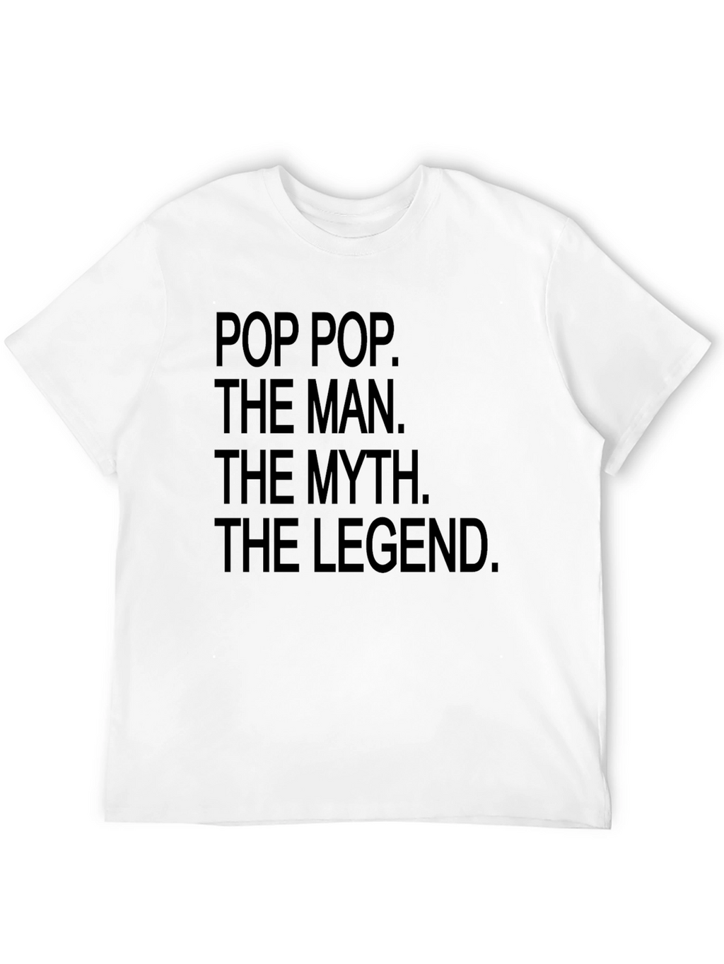 Pop Pop The Man Myth Legend Black T-Shirt