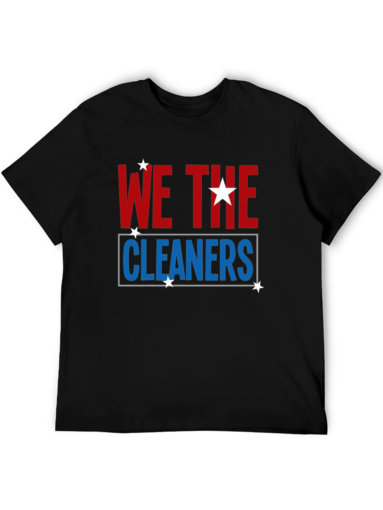 We the Cleaners Graphic Tee