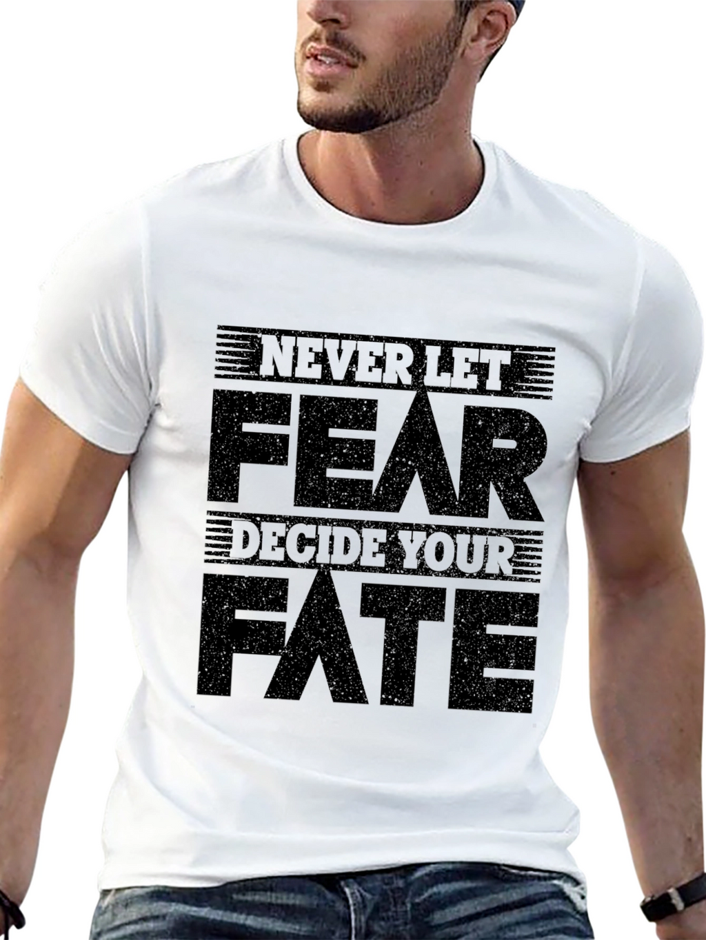 Never Let Fear Decide Your Fate Graphic Tee