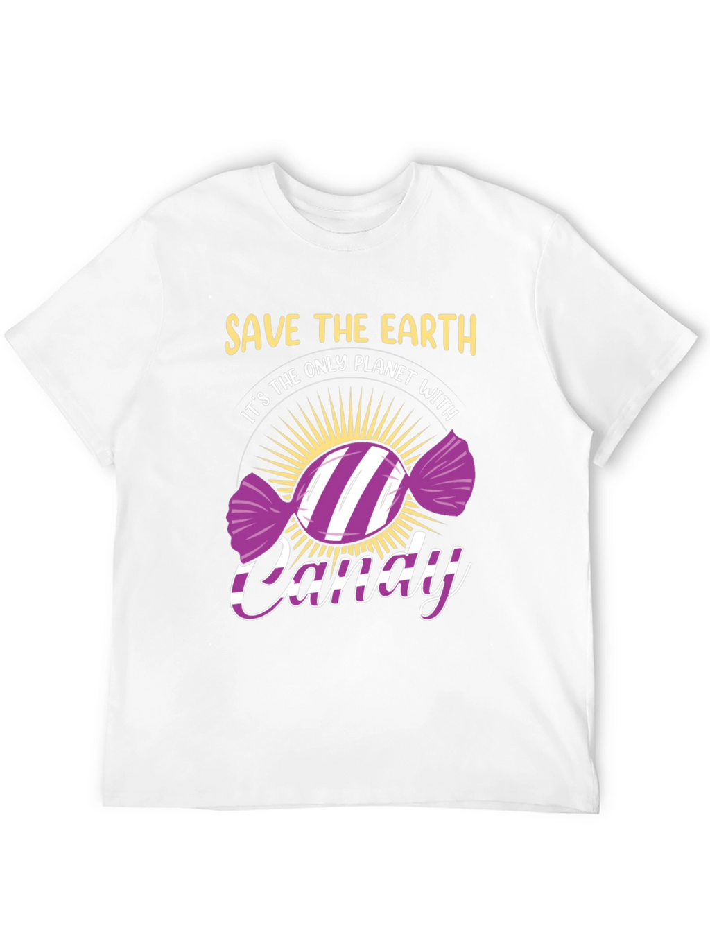 Save The Earth Candy T-Shirt - Eco-Friendly Novelty Tee
