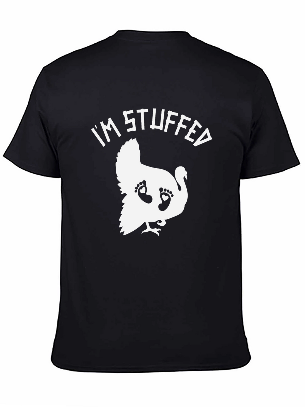 Im Stuffed Turkey T-Shirt - Thanksgiving Pregnancy