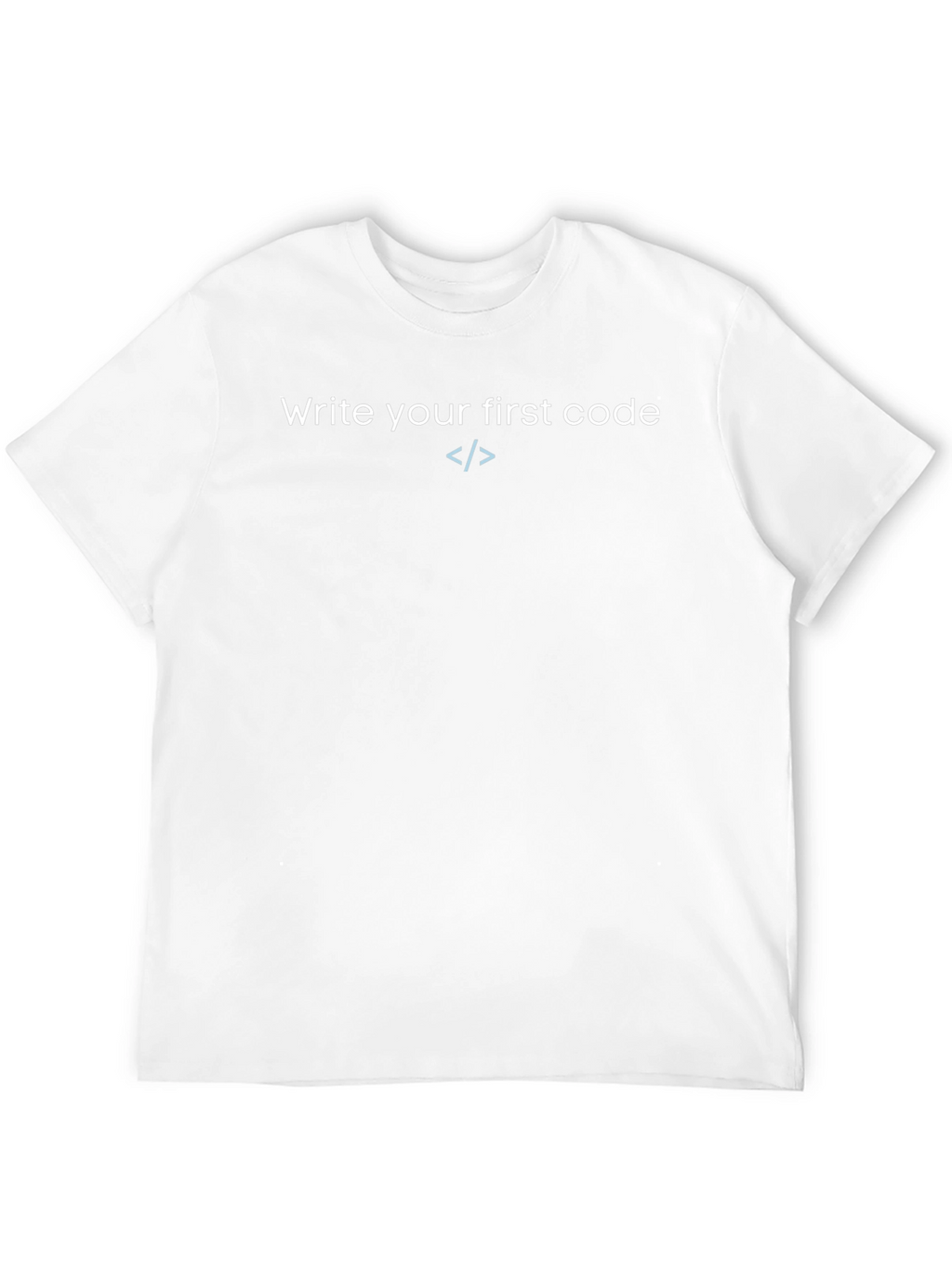 Write Your First Code T-Shirt
