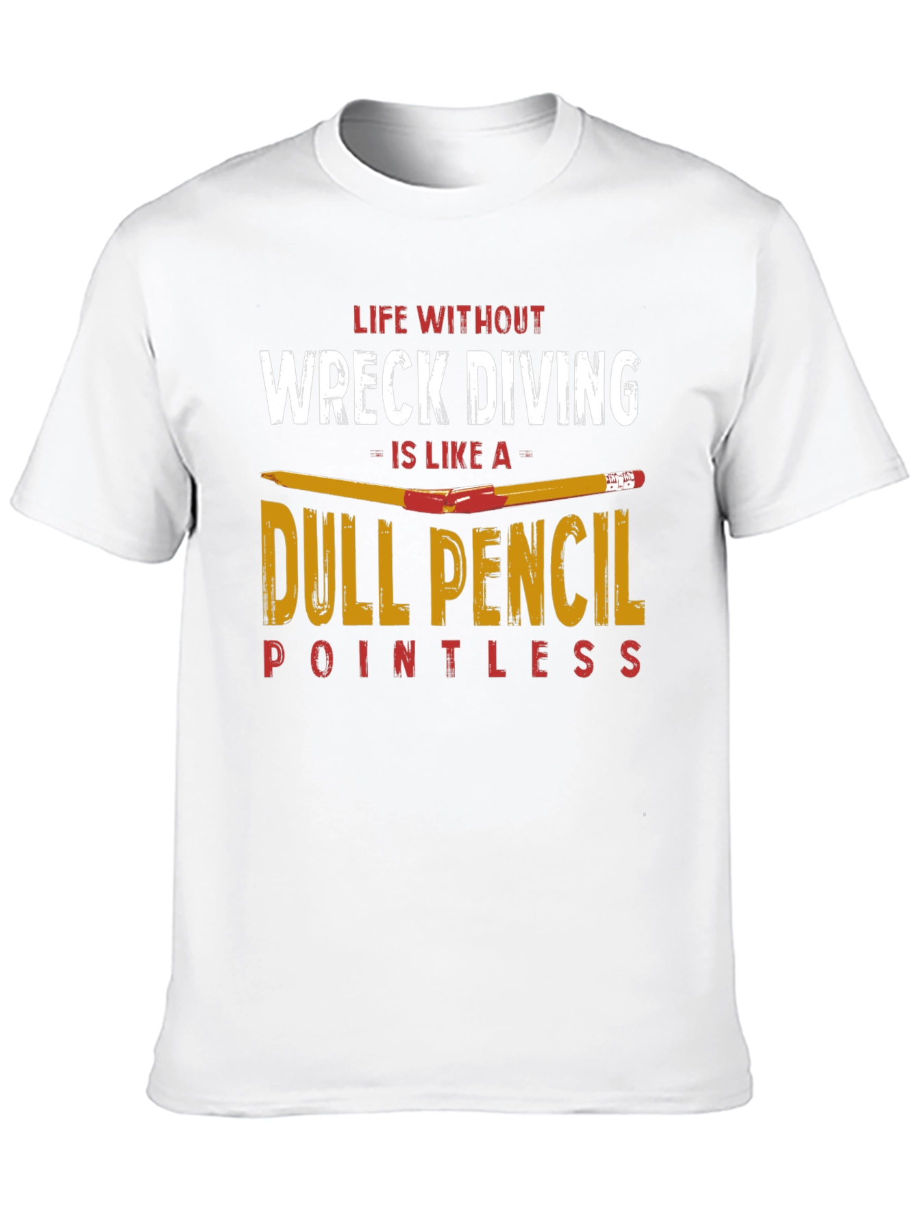 Wreck Diving Dull Pencil T-Shirt