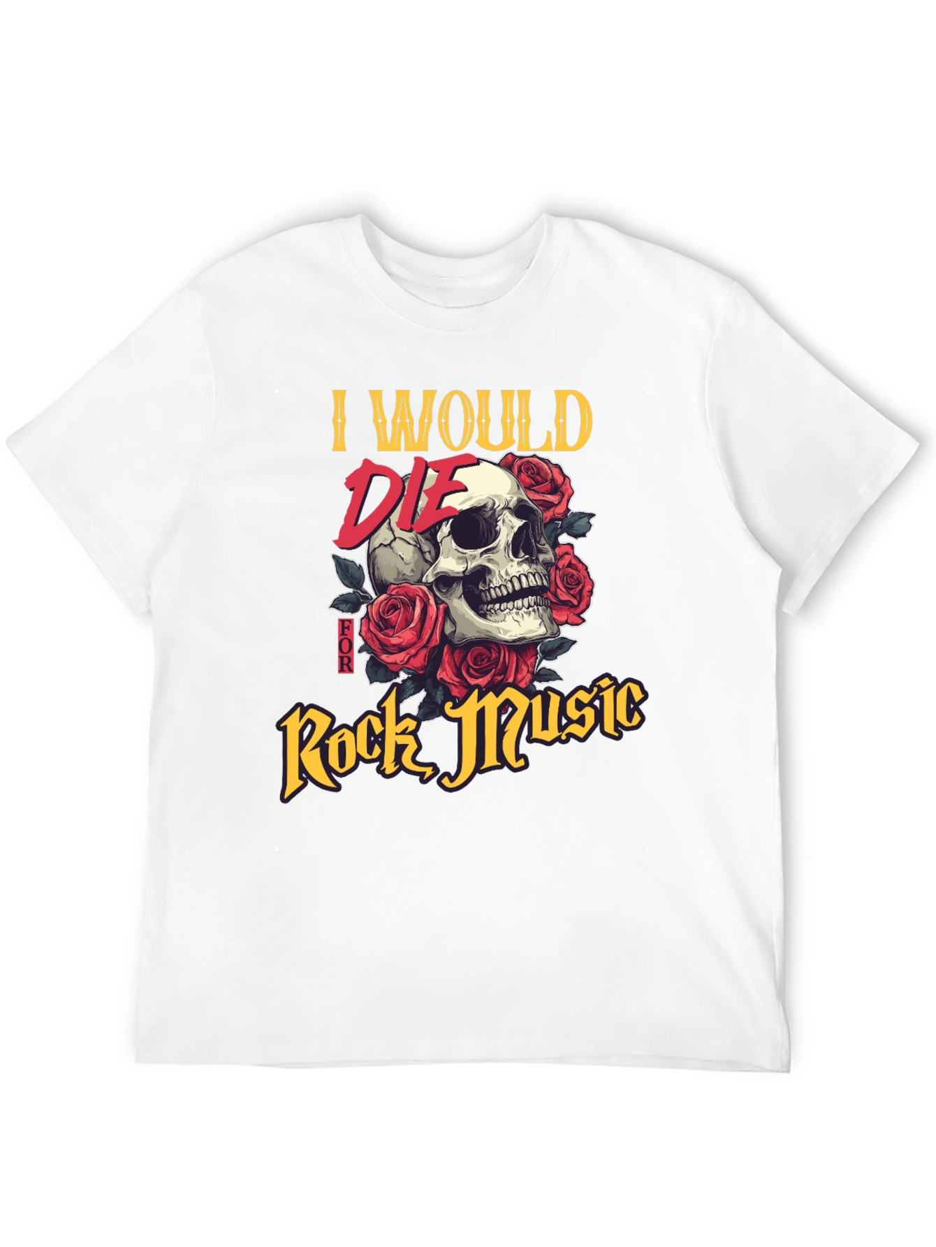 I Would Die For Rock Music Graphic T-Shirt