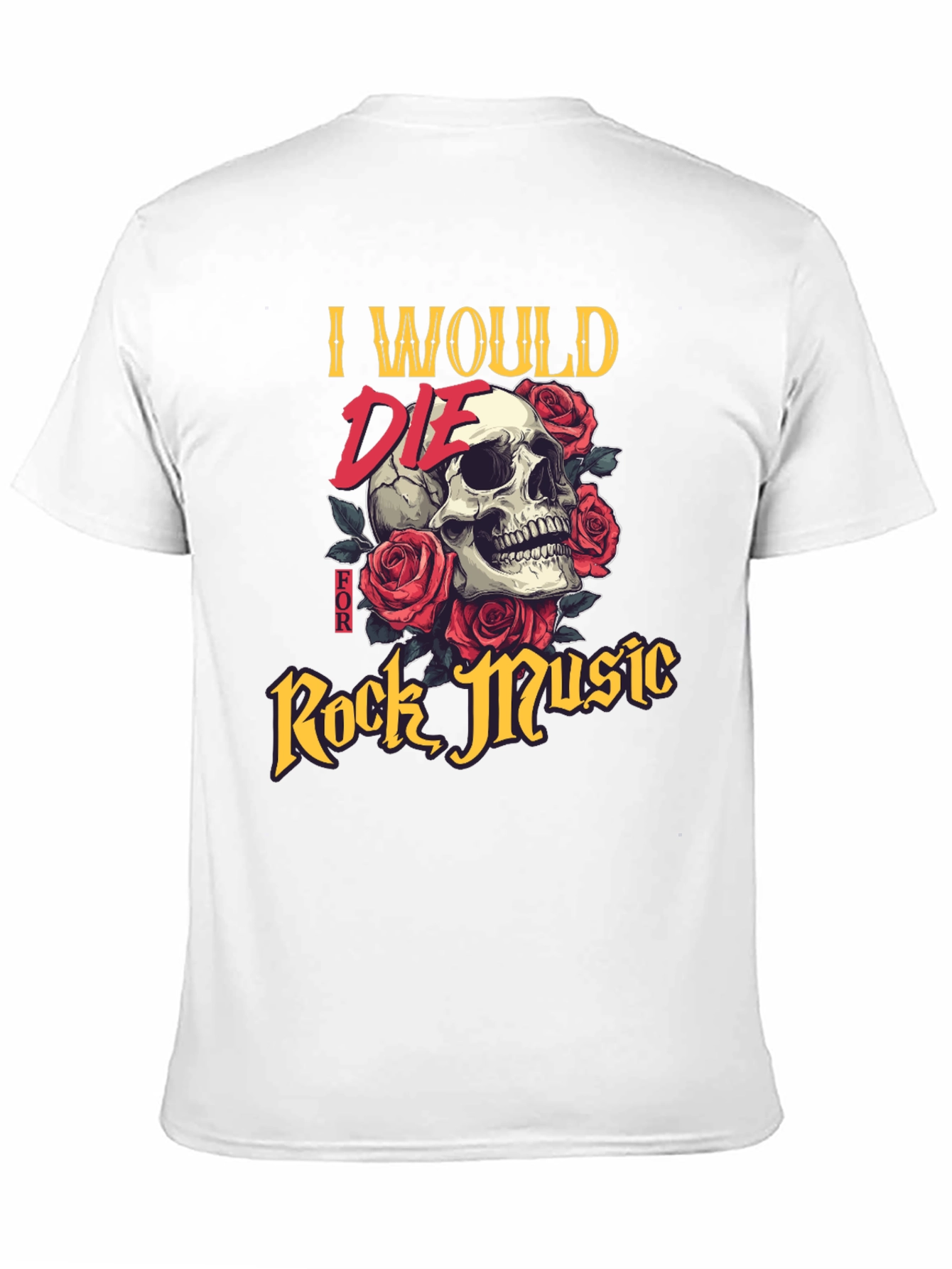 I Would Die For Rock Music Graphic T-Shirt