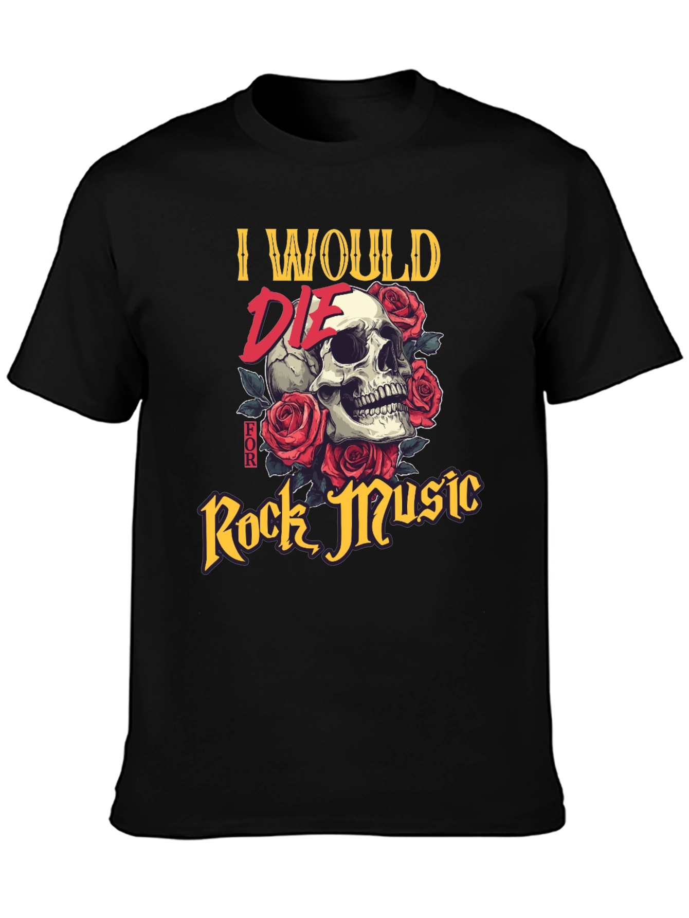 I Would Die For Rock Music Graphic T-Shirt