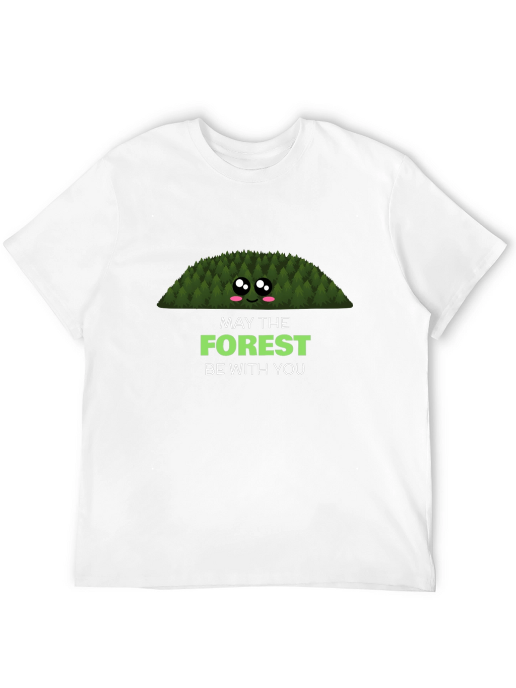May The Forest Be With You Graphic Tee