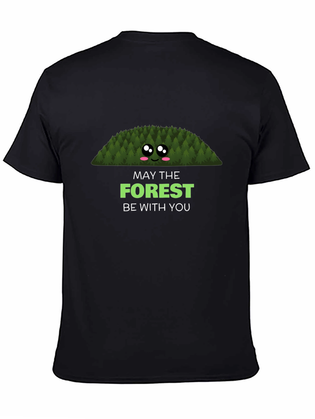 May The Forest Be With You Graphic Tee
