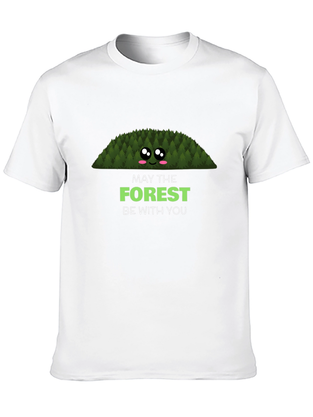 May The Forest Be With You Graphic Tee