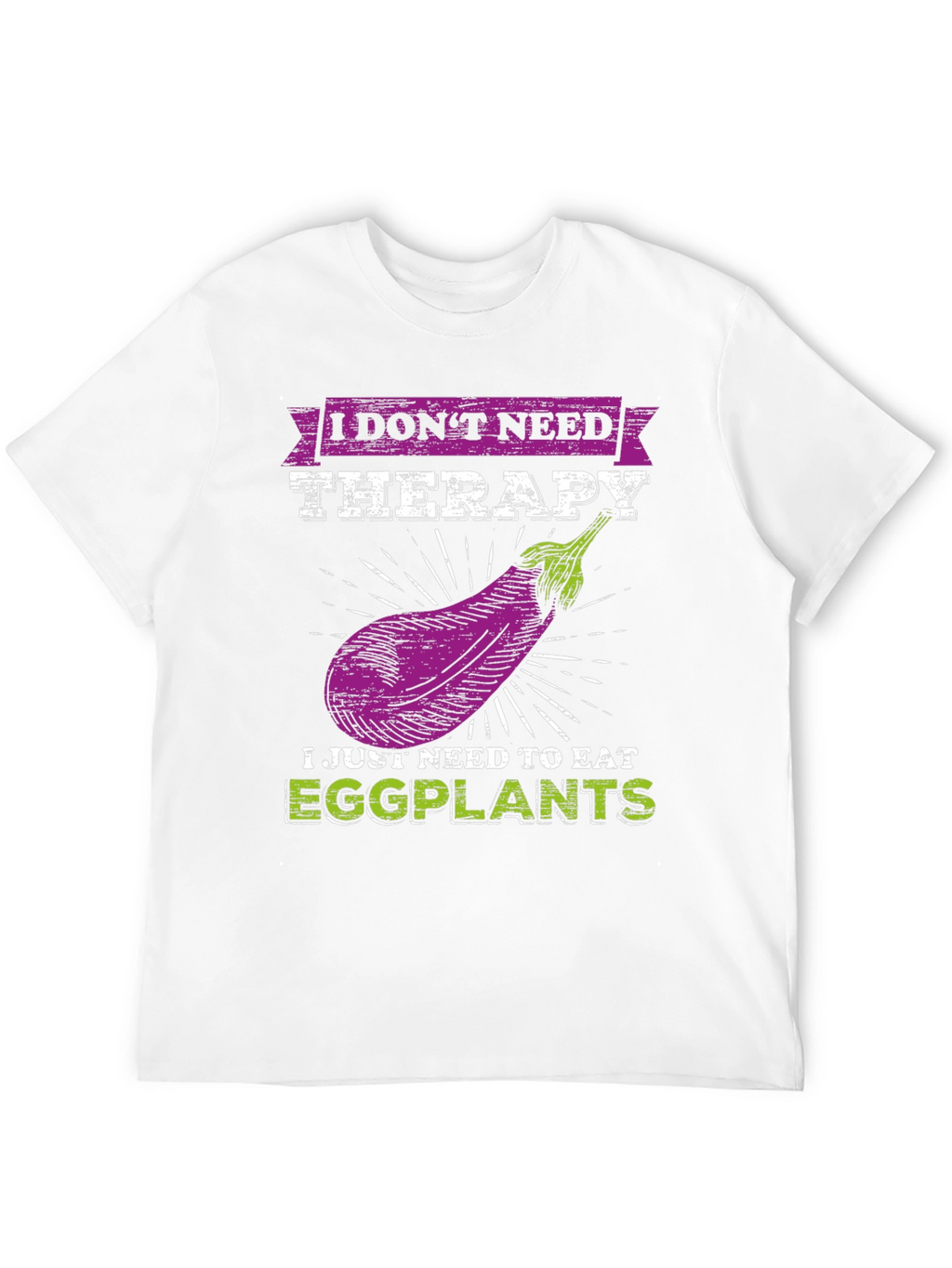 Eggplant Therapy T-Shirt: Funny Vegan Tee