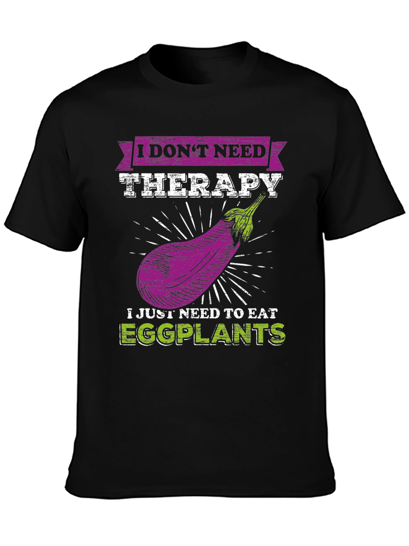 Eggplant Therapy T-Shirt: Funny Vegan Tee