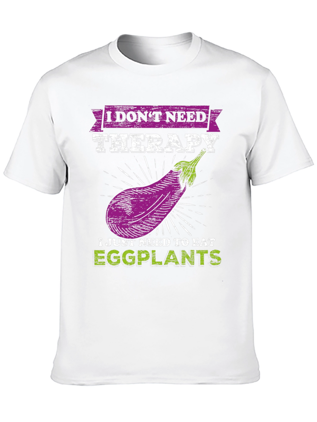 Eggplant Therapy T-Shirt: Funny Vegan Tee