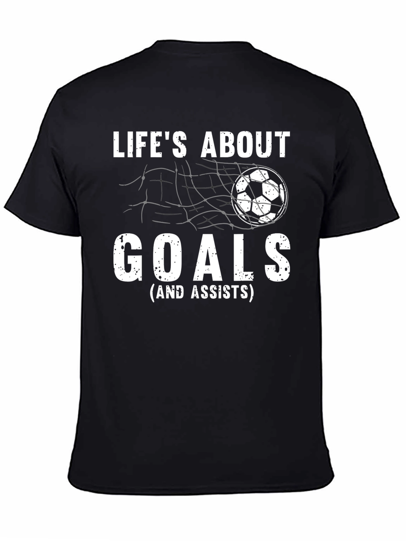 Lifes About Goals Soccer T-Shirt