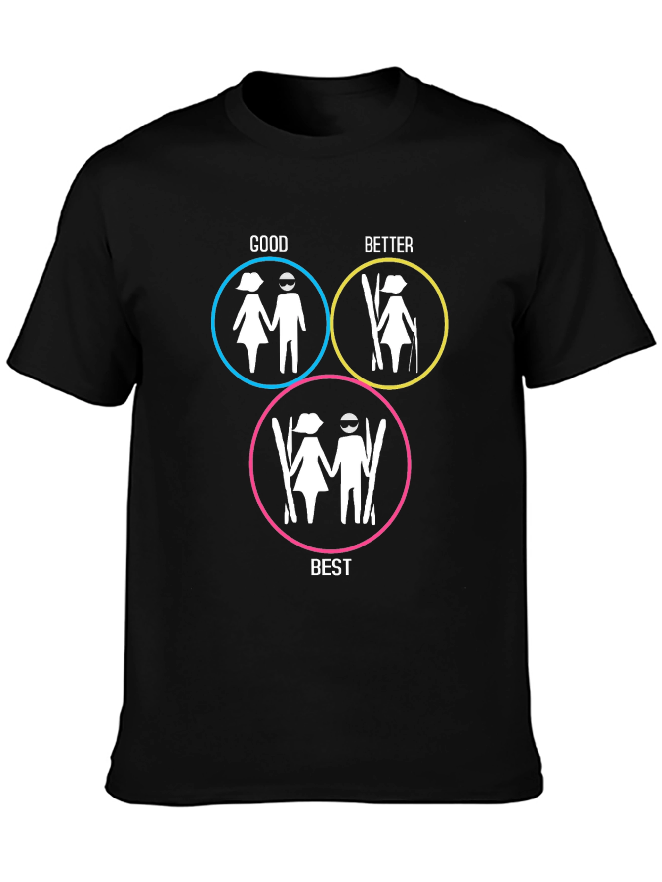 Funny Skiing T-Shirt Good Better Best Winter Sport Tee