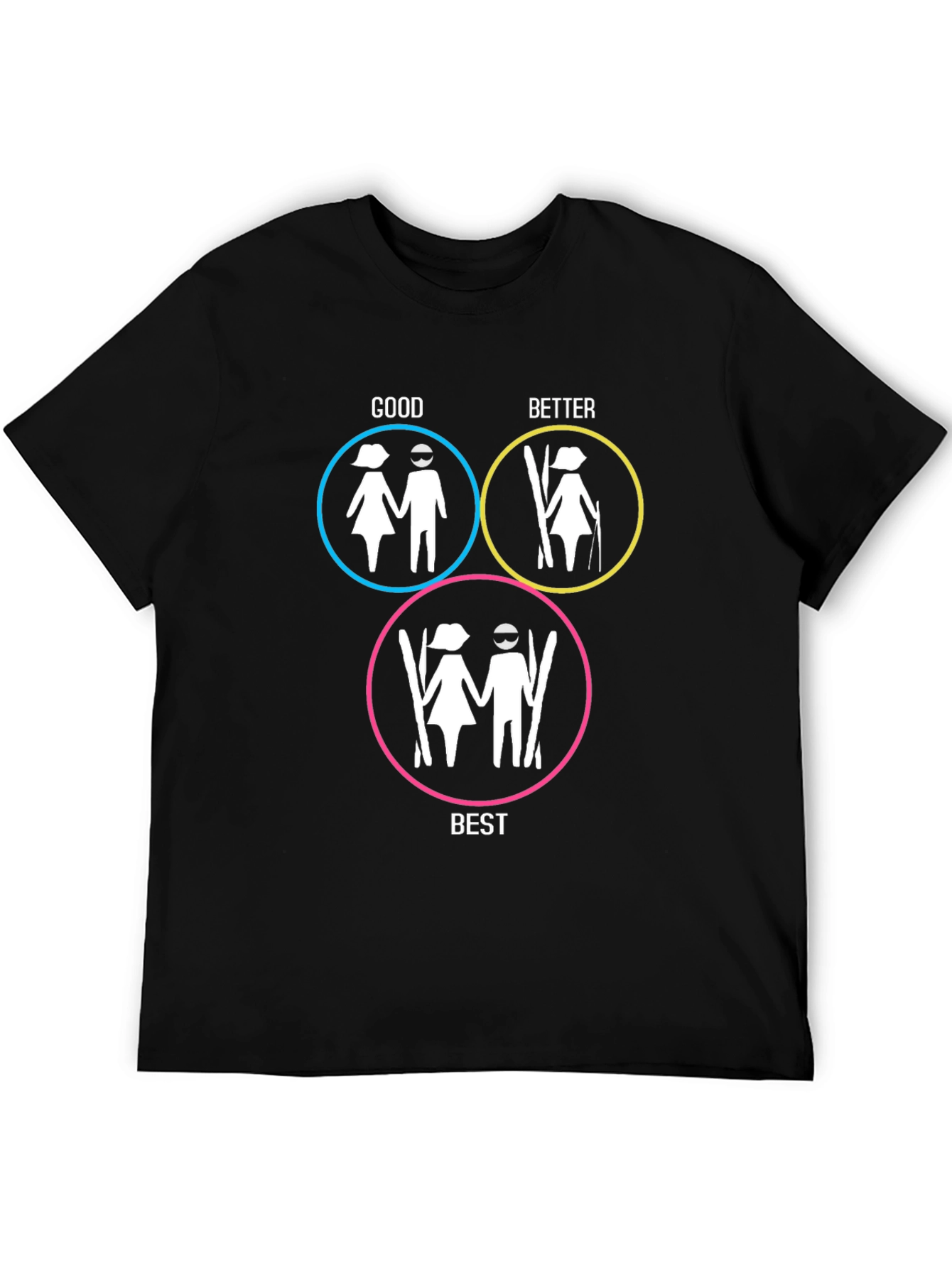 Funny Skiing T-Shirt Good Better Best Winter Sport Tee