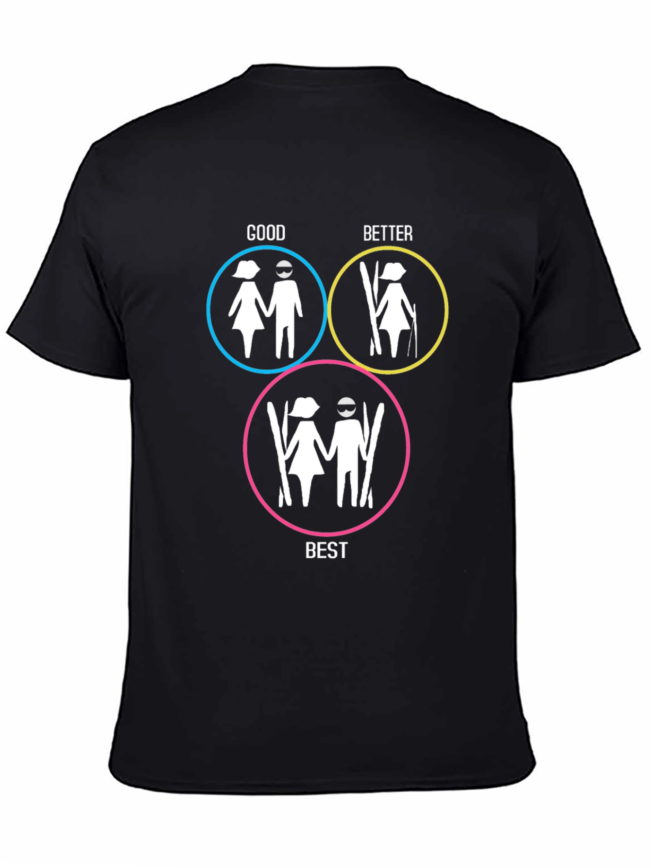 Funny Skiing T-Shirt Good Better Best Winter Sport Tee