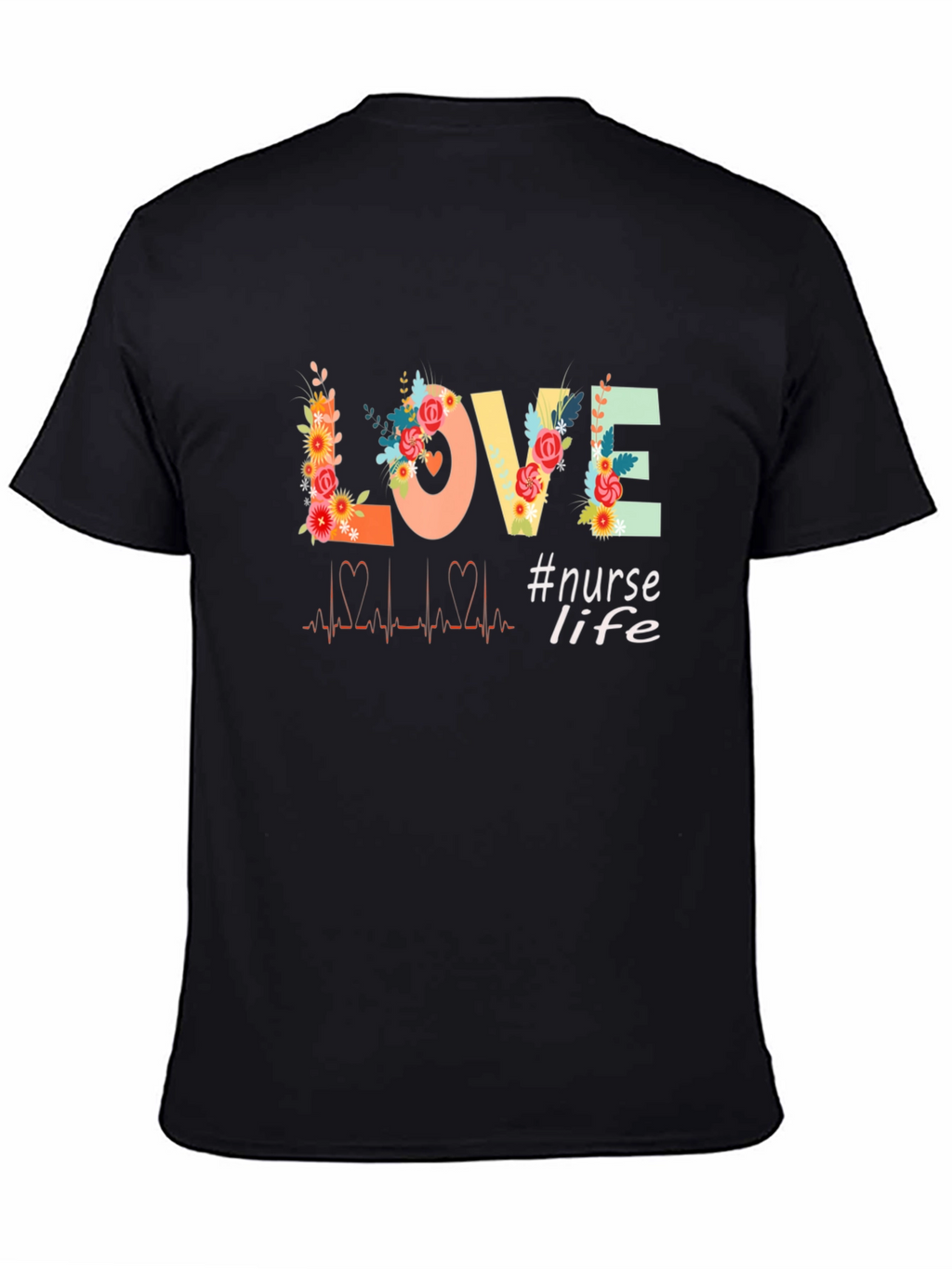 Nurse Life Love Floral T-Shirt