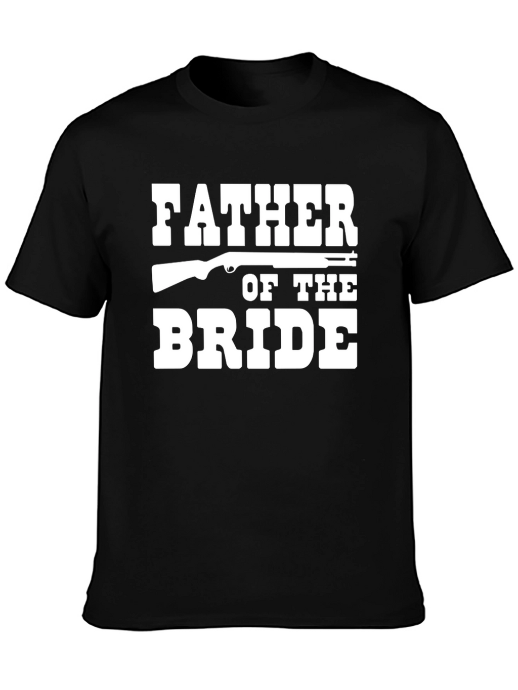 Father of the Bride T-Shirt - Shotgun Design