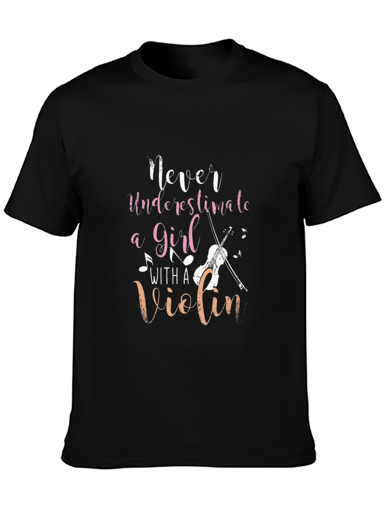 Never Underestimate a Girl with a Violin Tee