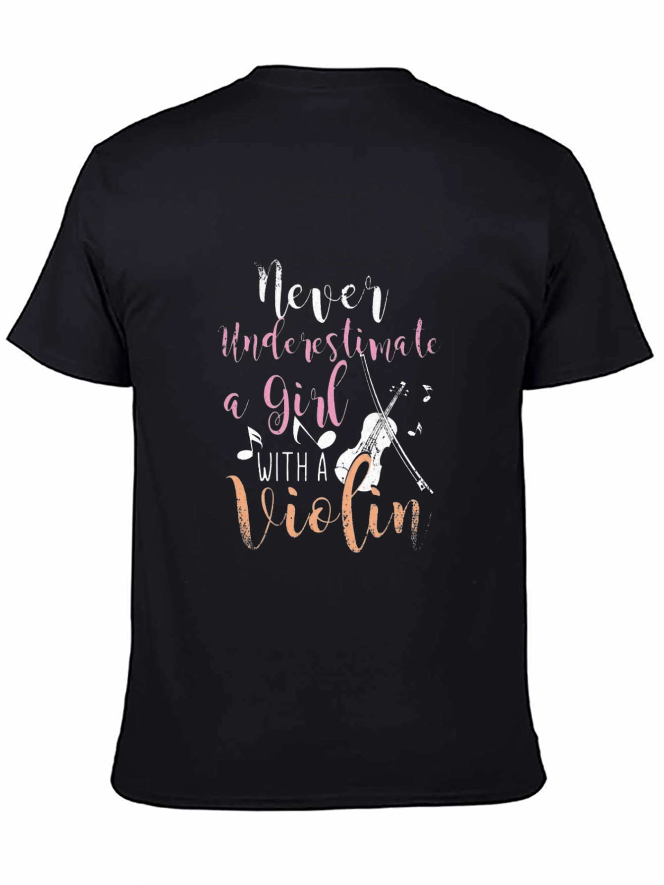 Never Underestimate a Girl with a Violin Tee