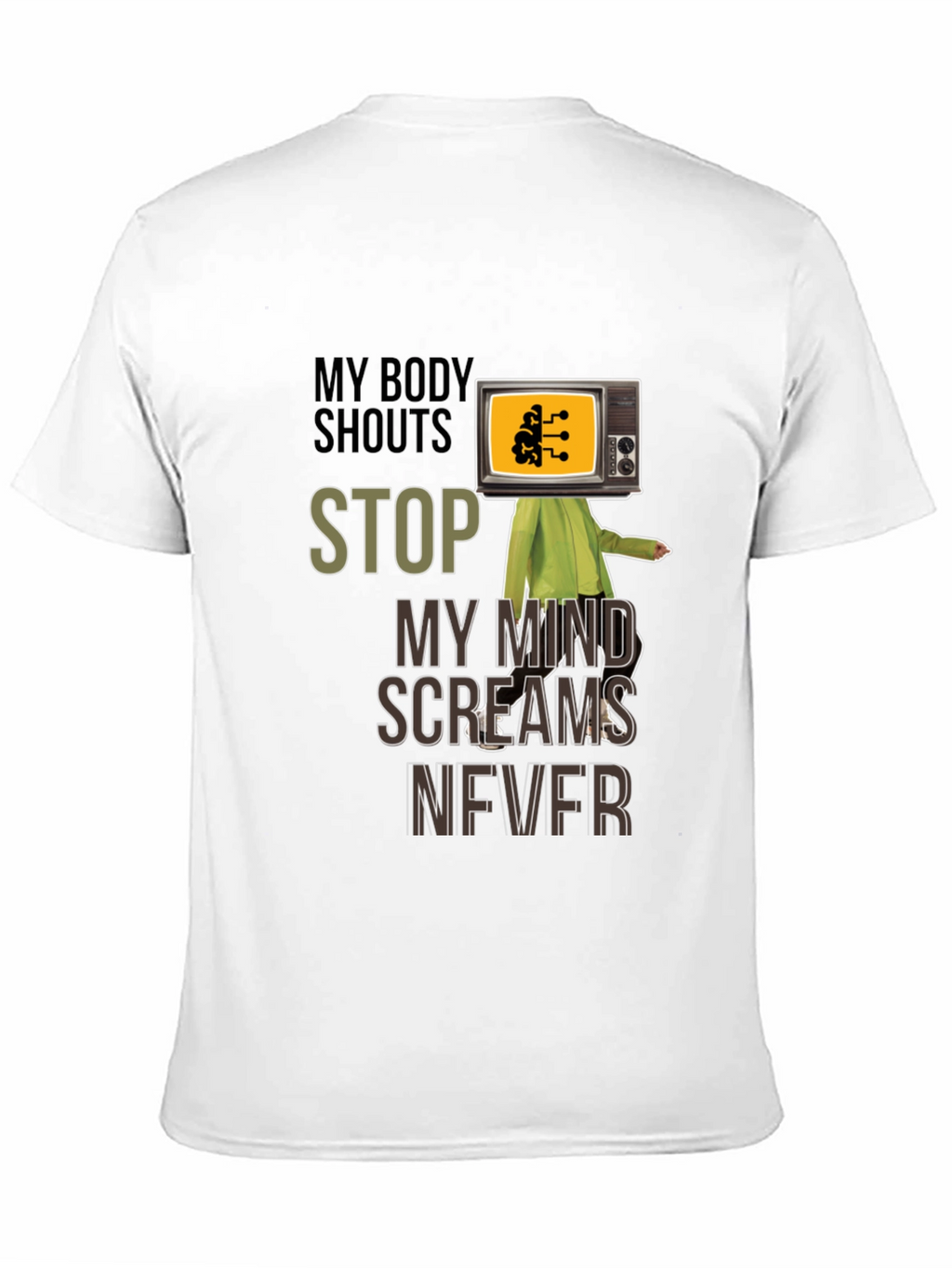 My Body Shouts Stop T-Shirt