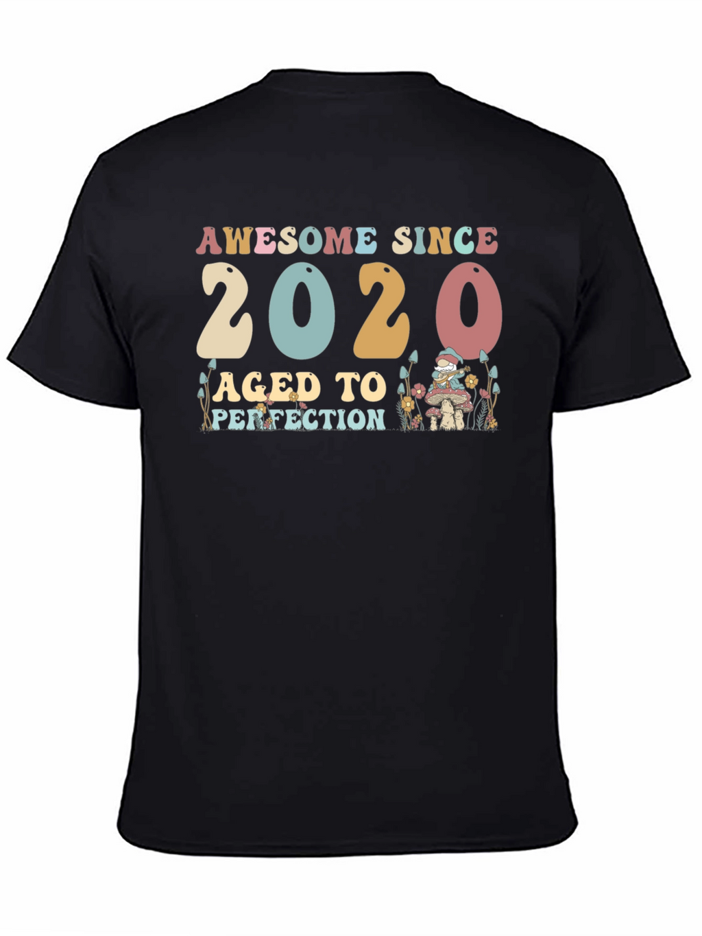 Awesome Since 2020 Aged To Perfection T-Shirt