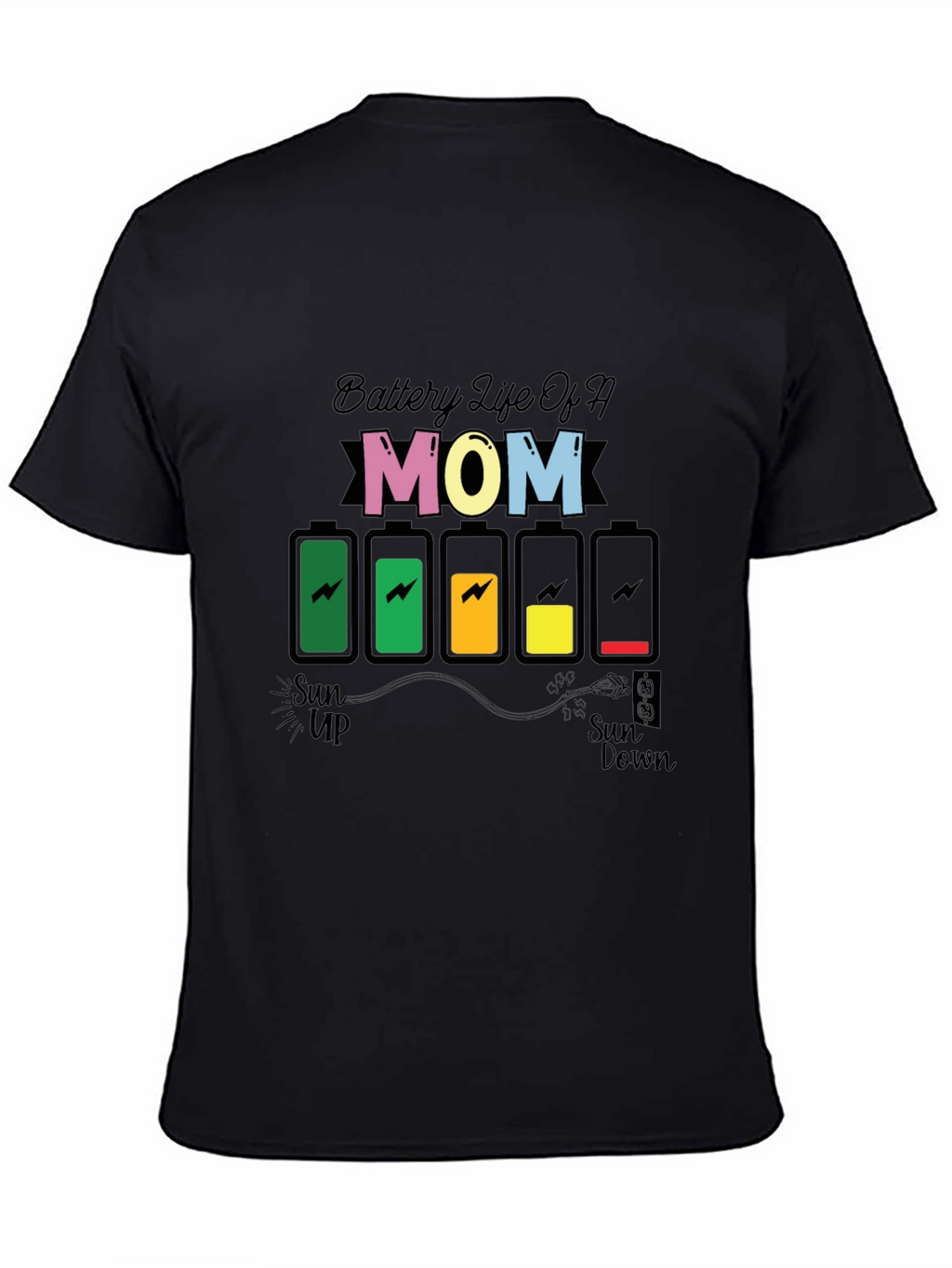 Battery Life of a Mom Graphic Tee