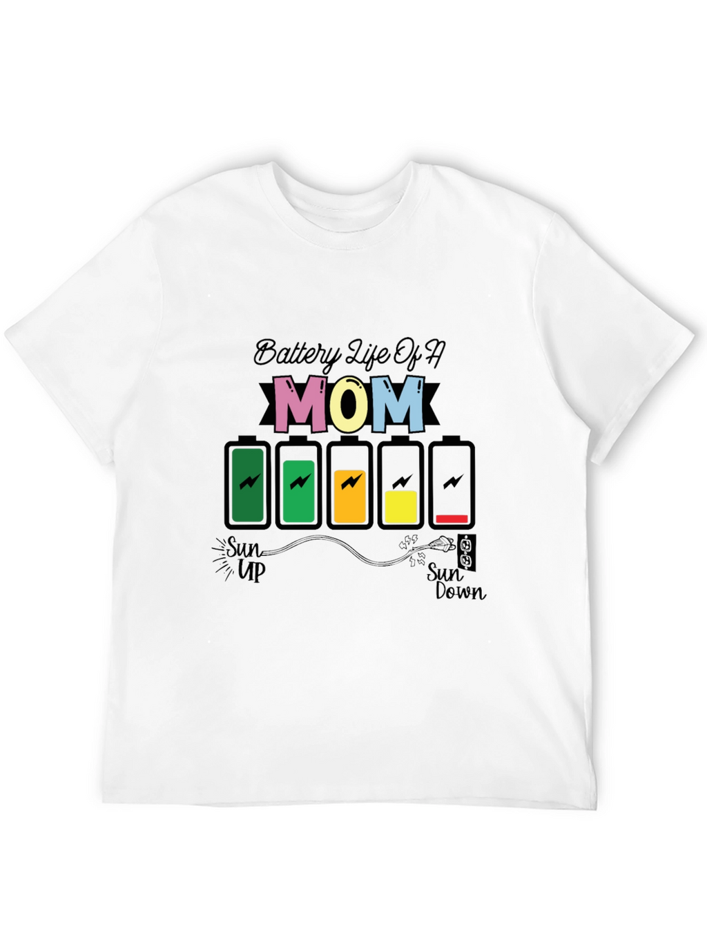 Battery Life of a Mom Graphic Tee
