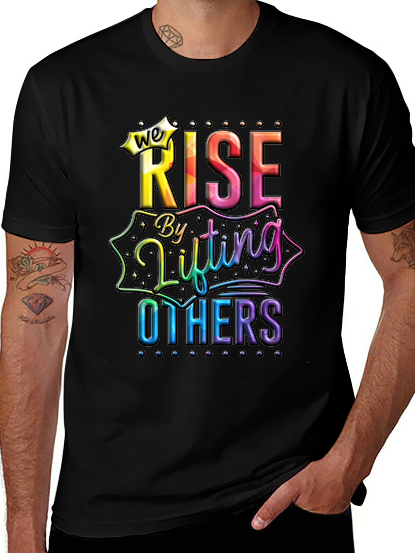 We Rise By Lifting Others Graphic Tee