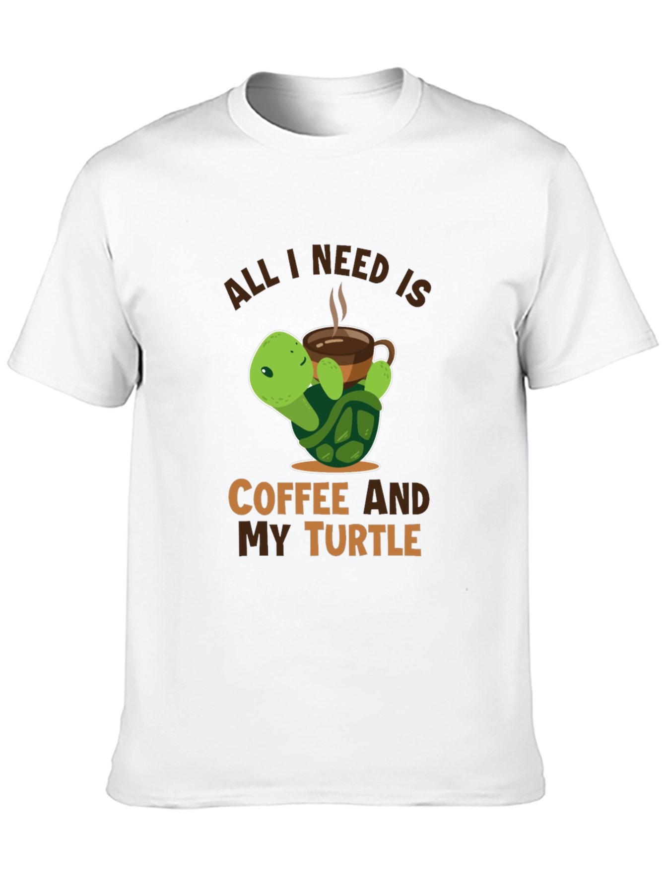 All I Need is Coffee and My Turtle T-Shirt