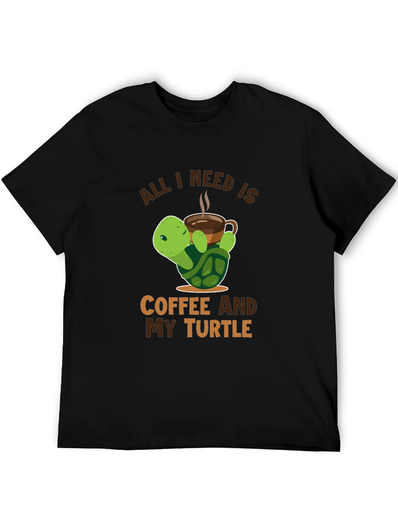 All I Need is Coffee and My Turtle T-Shirt