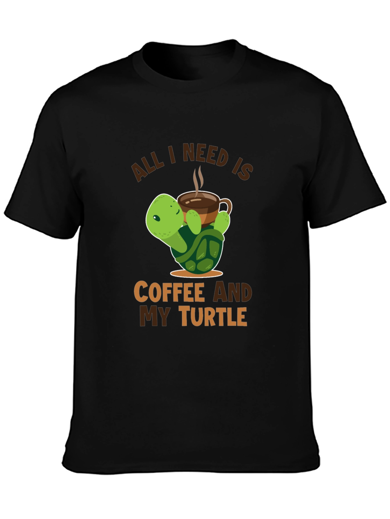 All I Need is Coffee and My Turtle T-Shirt