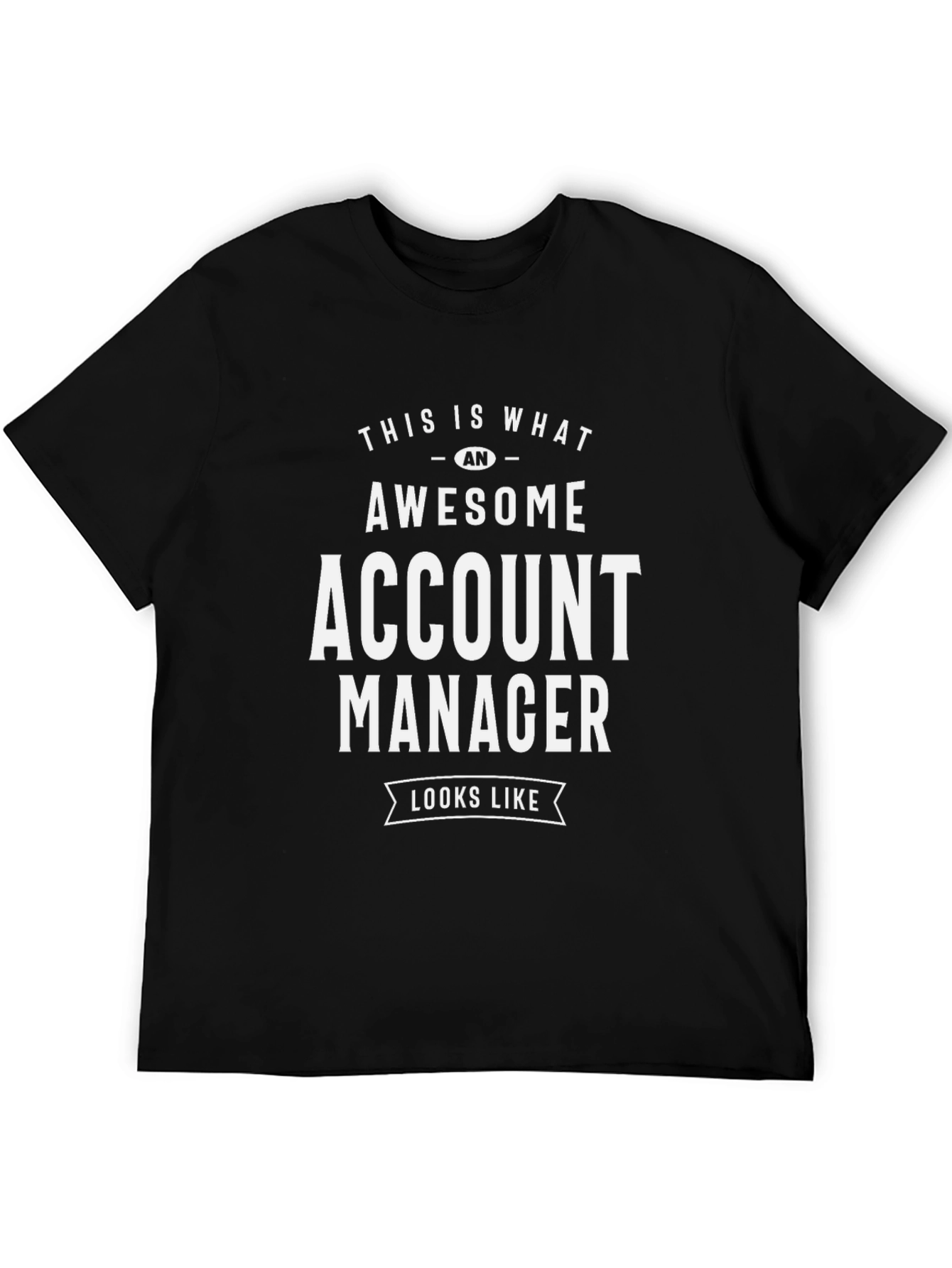 Awesome Account Manager Graphic Tee - Black Cotton T-Shirt