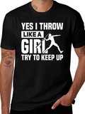 Yes I Throw Like A Girl T-Shirt