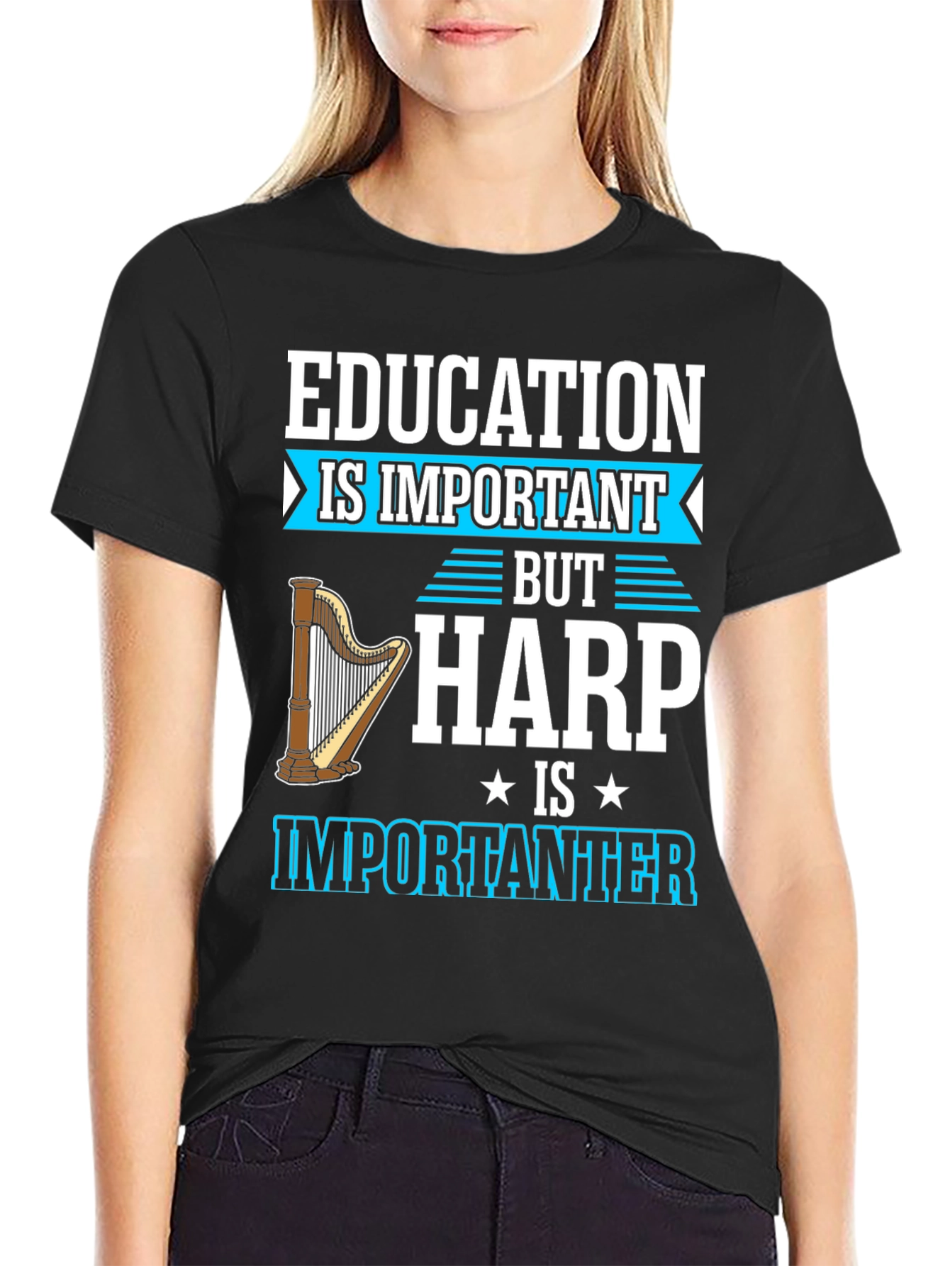 Education Important Harp Importanter T-Shirt