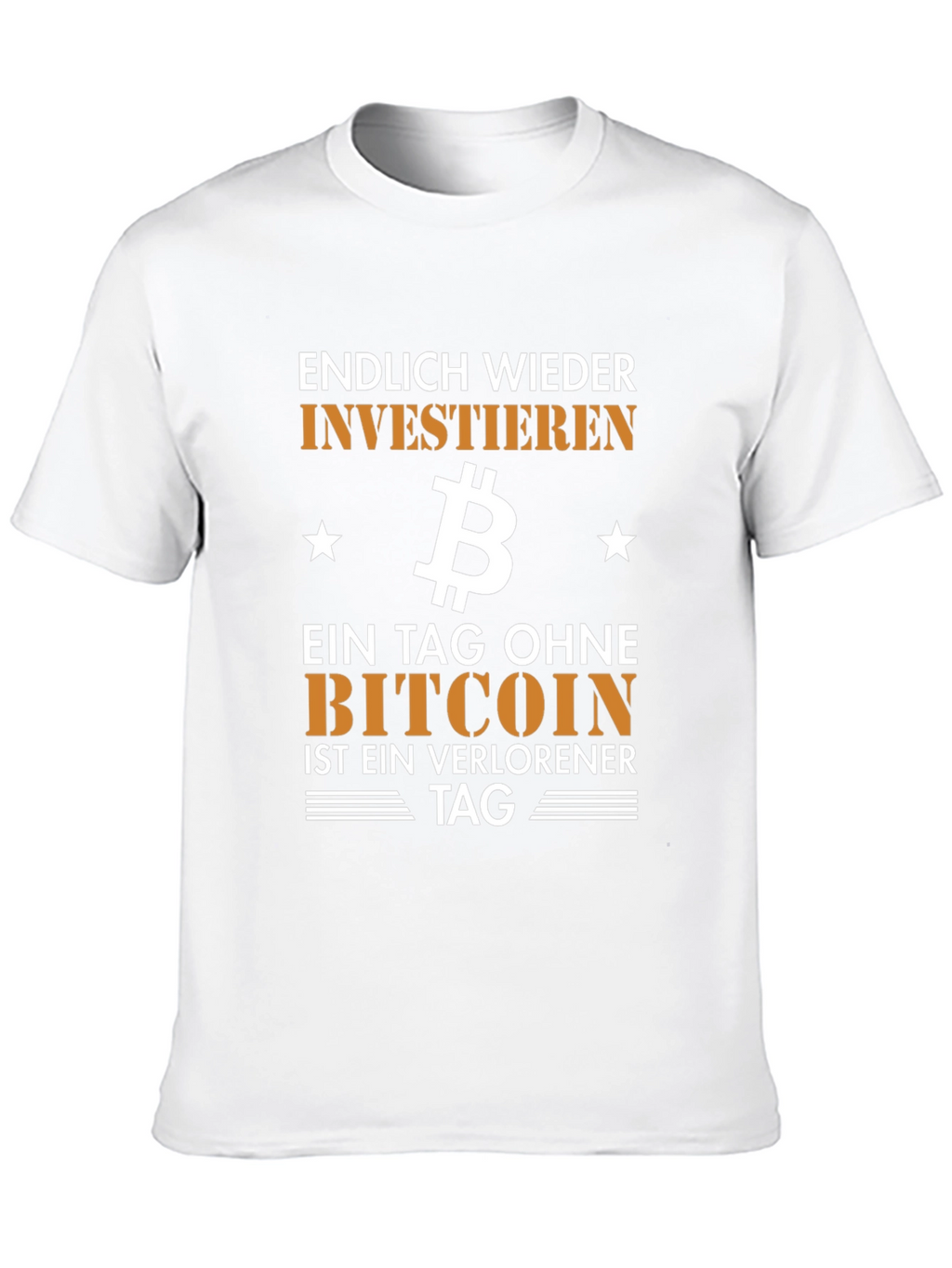 Bitcoin Investment T-Shirt - Endlich Wieder Investieren