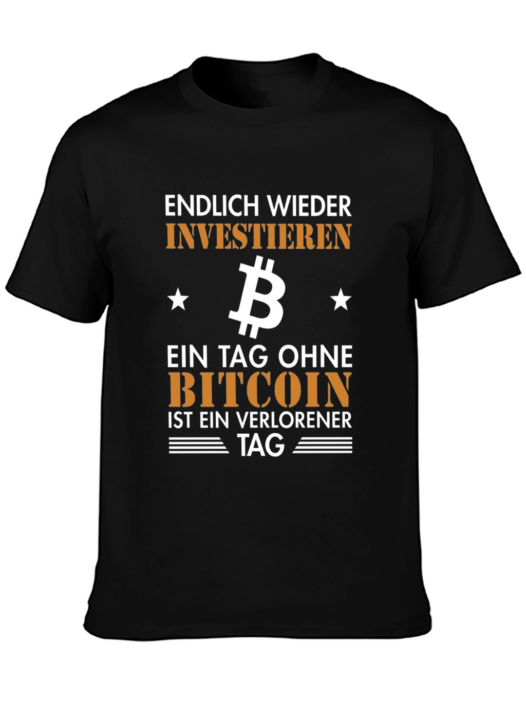 Bitcoin Investment T-Shirt - Endlich Wieder Investieren