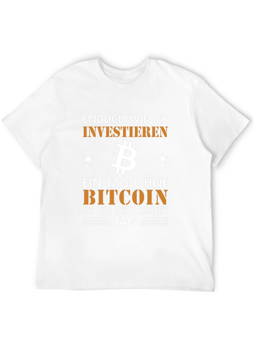 Bitcoin Investment T-Shirt - Endlich Wieder Investieren