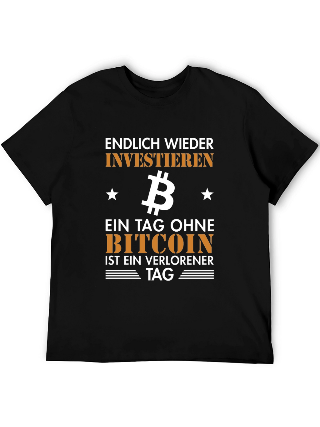 Bitcoin Investment T-Shirt - Endlich Wieder Investieren
