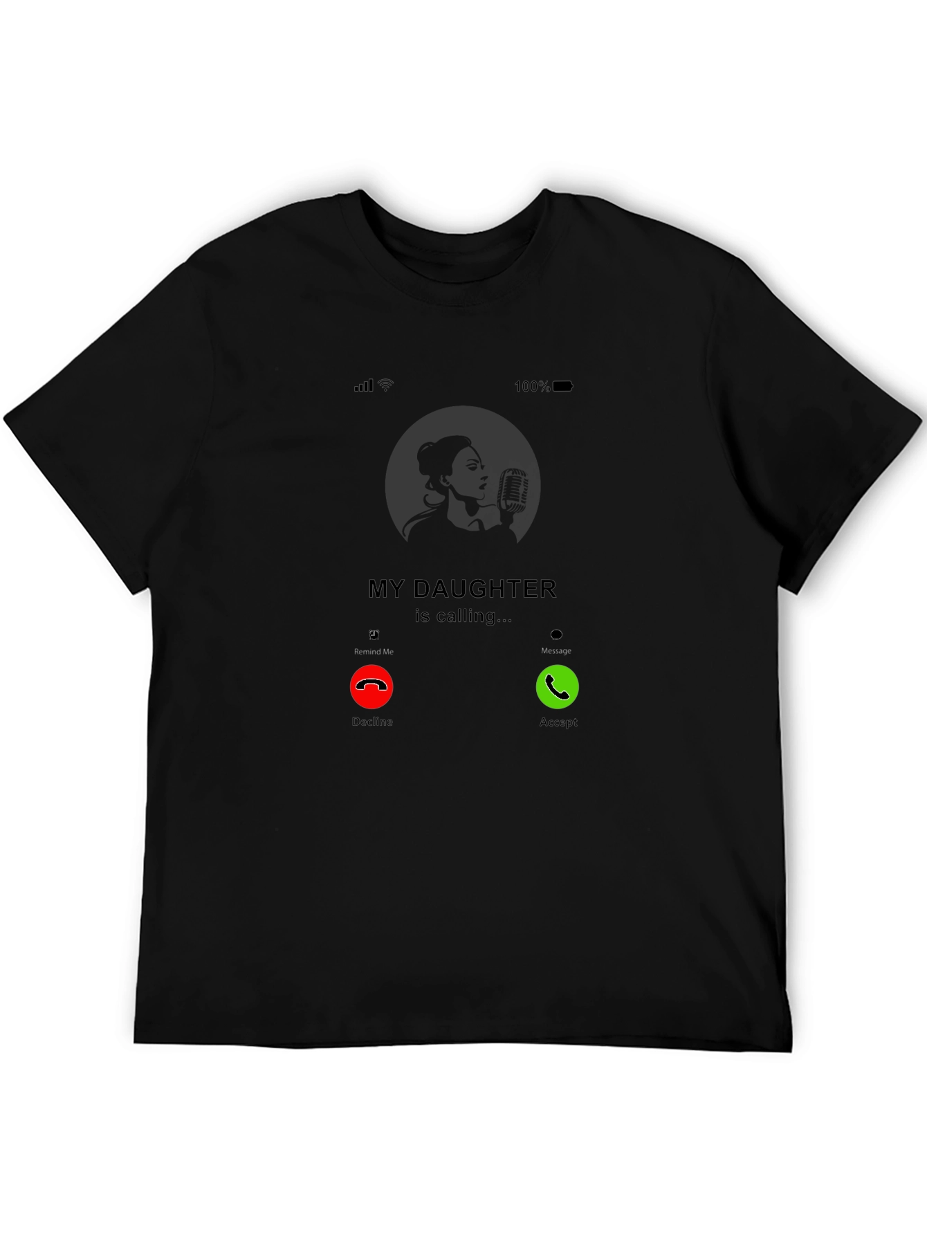 My Daughter Is Calling T-Shirt